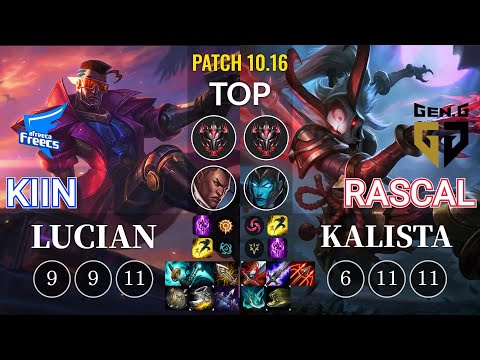 AF Kiin Lucian vs GEN Rascal Kalista Top - KR Patch 10.16