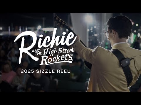 Richie and High Street Rockers 2025 Sizzle Reel
