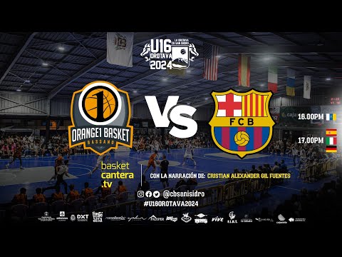 U16M.  ORANGE1 BASKET BASSANO vs FC BARCELONA.- Torneo Internacional Cadete #U16Orotava2024
