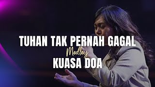 Download lagu Tuhan Tak Pernah Gagal medley Kuasa Doa - GMS Live mp3