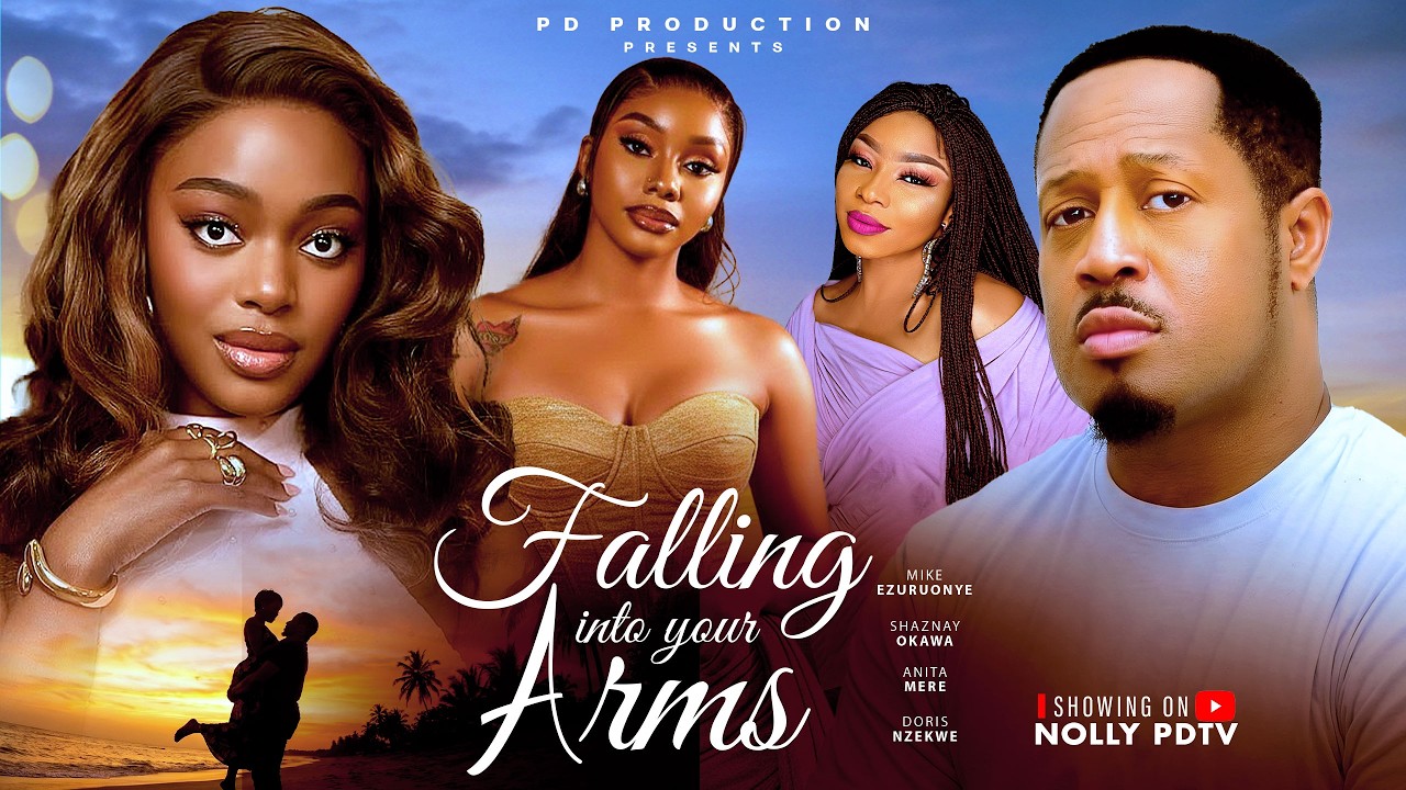 FALLING INTO YOUR ARMS - MIKE EZURONYE, SHAZNAY OKAWA, ANITA MERE. Latest  2026 Nigerian Movie.