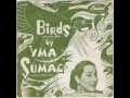 Yma Sumac: "Birds"
