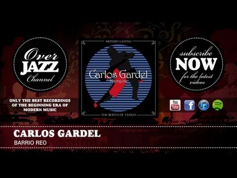 Carlos Gardel - Barrio Reo (1927)