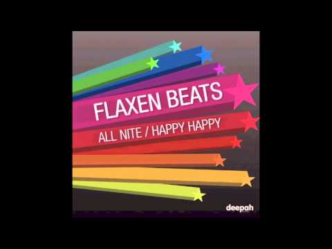 Flaxen Beats - All Nite (radio edit) 2007