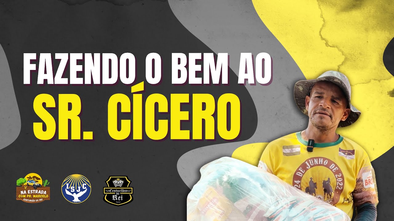 Fazendo o bem ao Sr.Cícero | Pr. Marcelo Centurião | 02/05/2025
