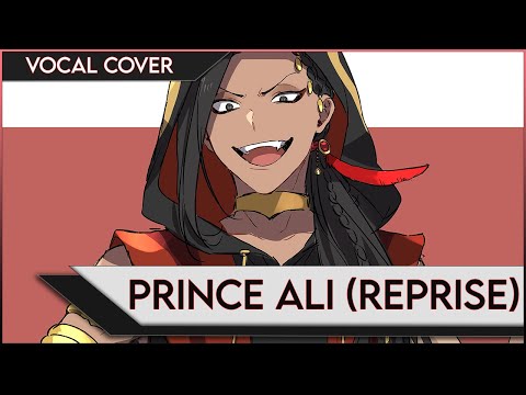 ☆Jellzy☆ Prince Ali (Reprise) ~Vocal Cover~ (Aladdin)