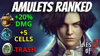 Best Amulets! Ranking/Guide To ALL Special Amulets In Lies of P
