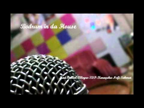 Bodrum in da House(Mad&Castiel&Allegro&SDP&Karaçuha&Nef'i&Şahmat