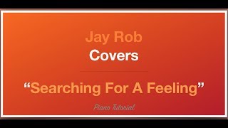 Searching For A Feeling | Thirdstory | Piano Tutorial