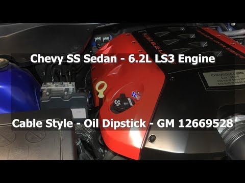 Chevy SS Sedan - 6.2L LS3 - Cable Style Oil Dipstick
