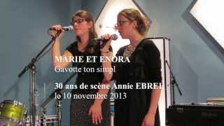 30 ANS de scène Annie EBREL - MARIE ET ENORA - Gavotte montagne
