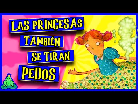 Las PRINCESAS tambien SE TIRAN GASES Cuentos DIVERTIDOS para MORIRSE DE RISA 🤣