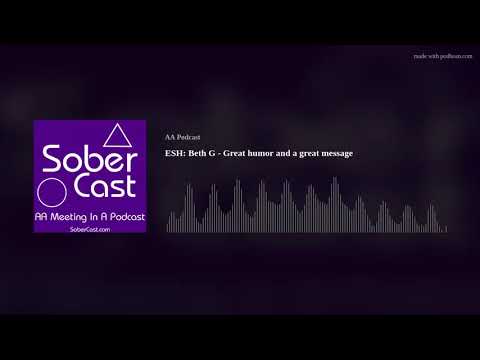 ESH: Beth G - Great humor and a great message