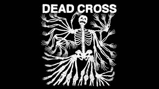 Dead Cross — Dead Cross