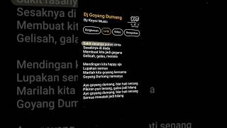 Download lagu lirik dj goyang dumang #lirik #lagu #lyrics #liriklagu #viralvideo #goyangdumang #keyzzmusic #KS mp3 Download lagu lirik dj goyang dumang #lirik #lagu #lyrics #liriklagu #viralvideo #goyangdumang #keyzzmusic #KS mp3