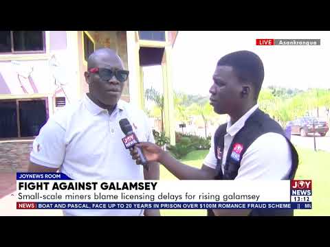 Fight against galamsey: Small-scale miners blame licensing delays for rising galamsey.