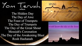 Feast of Trumpets Yom Teruah Rapture 2016 (Full video links in description)