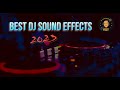 DJ SOUND EFFECTS 2023 FREE DJ SAMPLES 2023 DJ DROPS 2023 NEW VOL 10 DJ SLY