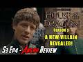 House Of The Dragon S3 EP4 A NEW VILLAIN REVEALED Angry Review