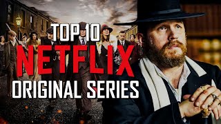 Top 10 Best NETFLIX ORIGINAL SERIES to Watch Right Now! 2023