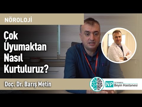 Çok Uyumaktan Nasıl Kurtuluruz?