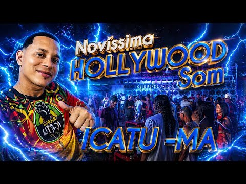 NOVA RADIOLA HOLLYWOOD SOM, CLUBÃO DO AJAX ICATU MARANHÃO 26/04/2026