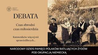 Czas zbrodni, czas miłosierdzia. Ratowników więcej niż Sprawiedliwych…