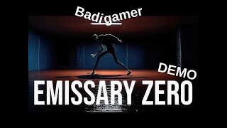 Emissary Zero Demo İlk Bakış