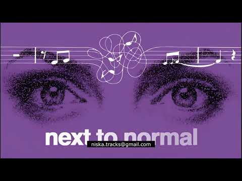 NEXT TO NORMAL - Maybe BACKING TRACK