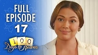 100 Days To Heaven - Episode 17