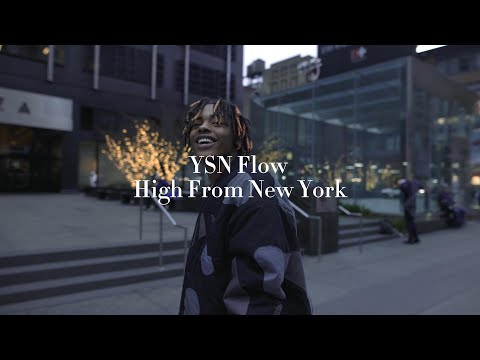 YSN Flow "High From New York" (Official Music Video)