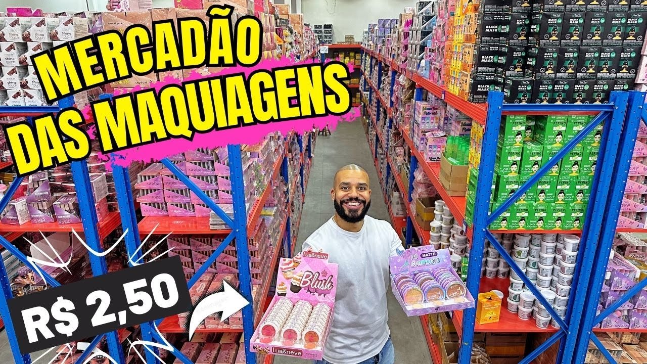 MARCH 25 MAKEUP FOR R$1.99 DISCOVER THE LARGEST WHOLESALE STORE OF CHEAP MAKEUP MARCH 25 SÃO PAULO