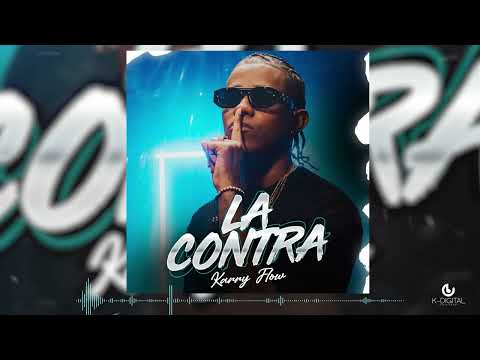 La Contra - Karry Flow (Oficial Audio)