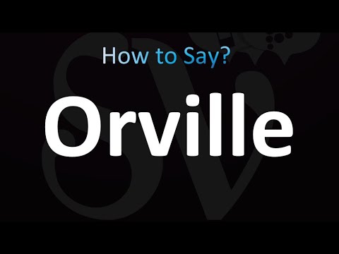 How to Pronounce Orville (correctly!)