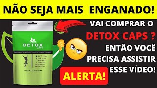 Detox Caps - Detox Caps Como Tomar Detox Caps Onde Comprar Detox Caps Antes e Depois