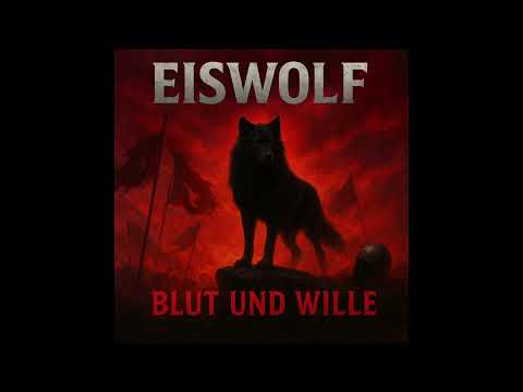 EISWOLF - Durch Feuer und Stahl