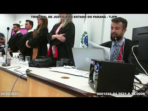 Júri Curitiba 24/02/2023 - Continuação - Centro Judiciário do Ahú - Parte II