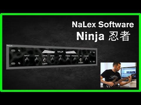 NaLex Software Ninja 忍者 - VST Plugin review and tone test