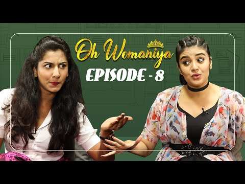 Oh Womaniya | Episode - 8 | Vishnu Priya | Sreemukhi | All About Woman | Sreemukhi Talk Show