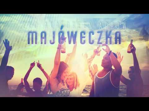 Eko aka GreenArrow - Majóweczka || RapArrow #04 (Pogłosy: Orzech)