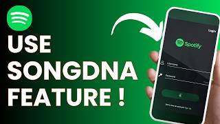How To Use Spotify SongDNA Feature !