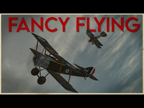 Fancy Flying! || Wings Over Flanders Fields