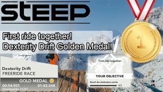 Steep - First ride together! Dexterity Drift Golden Medal Walkthrough!