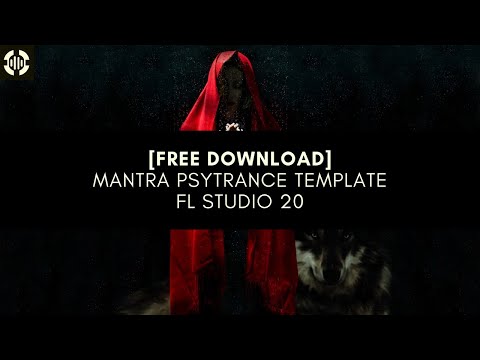 FL STUDIO | MANTRA Psytrance Template | FREE FLP