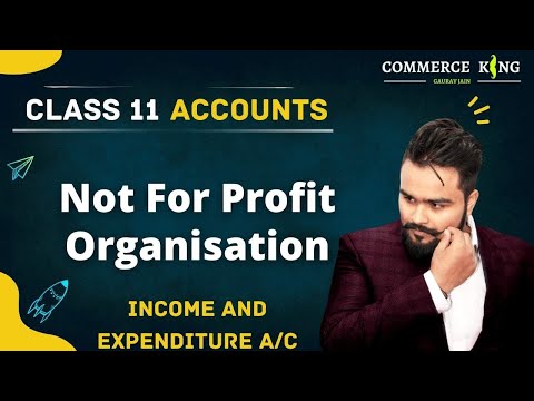Not for profit organisation class 12 Income and expenditure account NPO Accounts Adda Term 2 Video