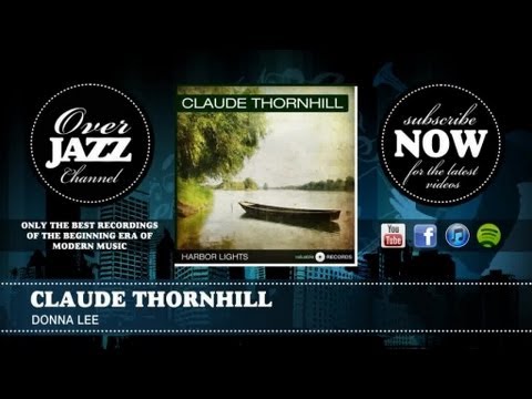 Claude Thornhill - Donna Lee (1947)