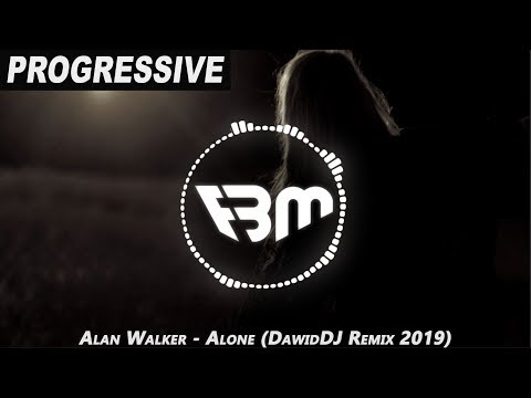 Alan Walker - Alone (DawidDJ Remix 2019) | FBM