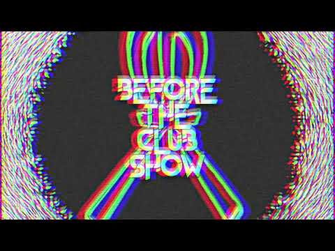 Before The Club Show (SPECIAL GORSKI'S REMIXES) / HEAVY MIX