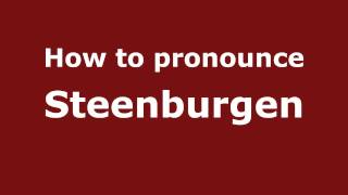 How to pronounce Steenburgen