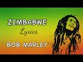 ZIMBABWE - Bob Marley (Lyrics Music Video)